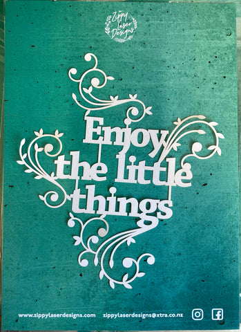 Quotes - Enjoy the Little Things