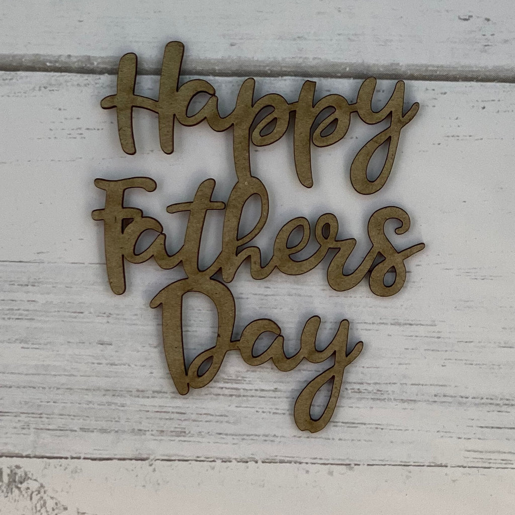 Happy Fathers Day Chipboard Title