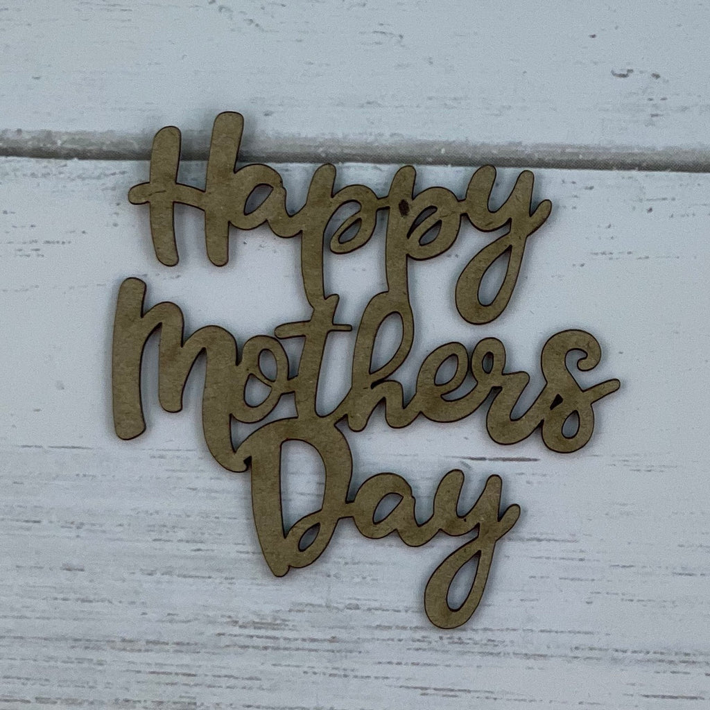Happy Mothers Day Chipboard Title