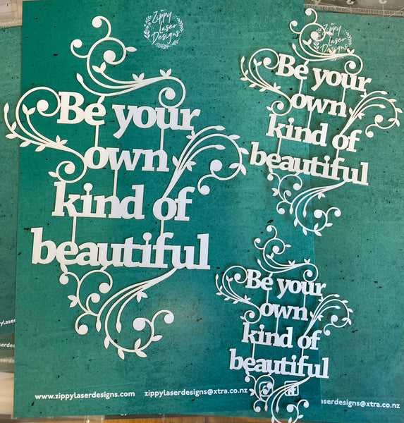 Quotes - Be your own Kind of beautiful