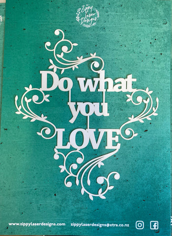 Quotes - Do what you LOVE